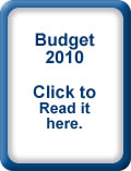Read our Summary of the 2010 Budget - click here to read the details
